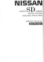 Руководство по ремонту и техническому обслуживанию дизельных двигателей автомобилей Nissan SD22, SD23, SD25, SD33